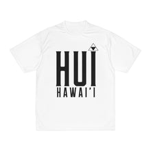 Load image into Gallery viewer, HUI UP HAWAI&#39;I Performance T-Shirt